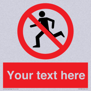 Custom No Running Sign